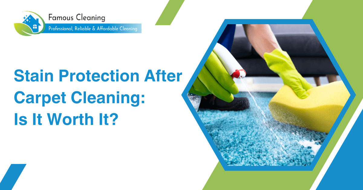 Stain Protection After Carpet Cleaning: Is It Worth It?