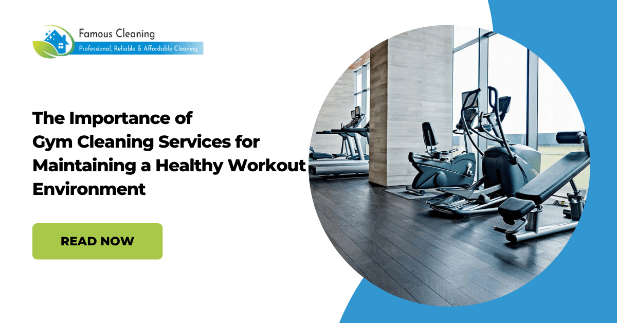 The Importance of Gym Cleaning Services for Maintaining a Healthy Workout Environment